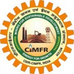 केंद्रीय खाण आणि इंधन संशोधन संस्था (CIMFR) अंतर्गत विविध पदांची भरती